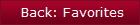  Back: Favorites