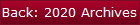 Back: 2020 Archives