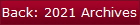 Back: 2021 Archives
