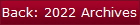 Back: 2022 Archives