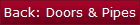 Back: Doors & Pipes
