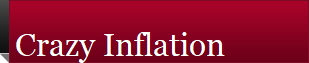 Crazy Inflation